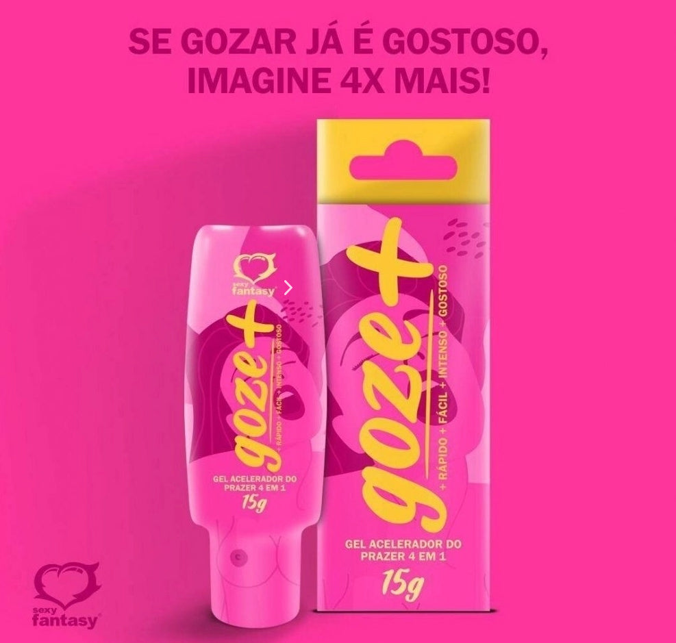 GOZE+ 4 EM 1  - RÁPIDO, FÁCIL, INTENSO, GOSTOSO.